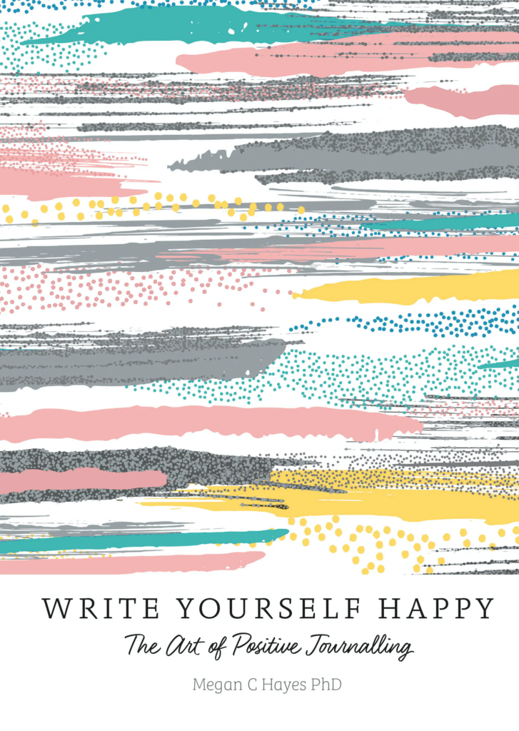 Write Yourself Happy by Megan C Hayes Book Cover